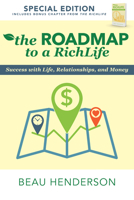 The Roadmap to a RichLife: Success with Life, Relationships, and Money 0768411017 Book Cover