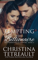 Tempting The Billionaire 1732942978 Book Cover