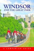 Windsor and the Great Park 0857101242 Book Cover