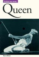 Queen: In Their Own Words 0711930147 Book Cover