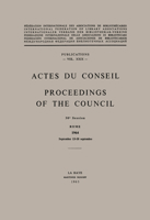 Actes Du Conseil Proceedings of the Council: 30e Session. Rome. 1964. September 13 18 Septembre 9401518122 Book Cover