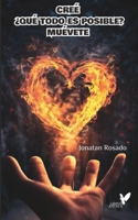 Creé ¿Qué todo es posible? - Muévete B0CC4GHH43 Book Cover