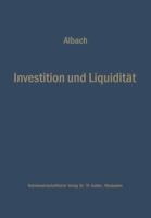 Investition Und Liquiditat: Die Planung Des Optimalen Investitionsbudgets 3663030709 Book Cover