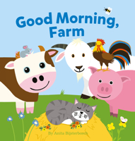 Good Morning, Farm 1605375683 Book Cover