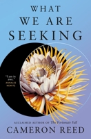 What We Are Seeking 1250364736 Book Cover