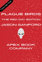 Plague Birds (reissue) 1955765995 Book Cover