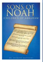 Sons of Noah: Children of Abraham 1635751365 Book Cover