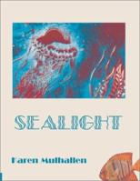 Sea Light: Poems 0887533809 Book Cover