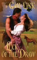 Luck of the Draw (Leisure Historical Romance) 0843956631 Book Cover