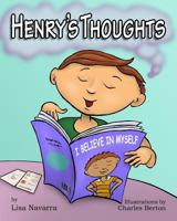 Henry's Thoughts 1973754118 Book Cover