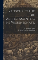 Zeitschrift Für Die Alttestamentliche Wissenschaft. 102138562X Book Cover
