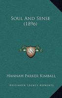 Soul And Sense 1104470519 Book Cover