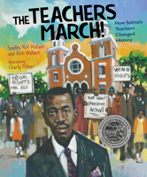 The Teachers March! 162979452X Book Cover