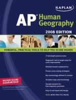 Kaplan AP Human Geography, 2008 Edition (Kaplan Ap Human Geography) 1427796025 Book Cover