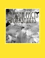 Number Facts Worksheets: Volume 3 148487854X Book Cover