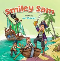 Smiley Sam B0DXHQCW9S Book Cover