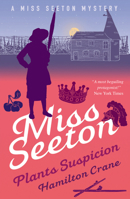 Miss Seeton Plants Suspicion 0425137023 Book Cover