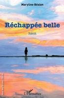 Réchappée belle (Rue Des Écoles) (French Edition) 2343220719 Book Cover