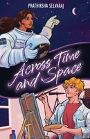 Across Time and Space 1919482830 Book Cover