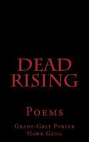 Dead Rising: Poems 1978218141 Book Cover