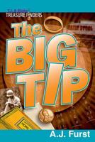 T.J. & Blake Treasure Finders — The Big Tip 0359567150 Book Cover