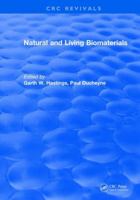 Natural and Living Biomaterials 1315895803 Book Cover