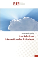 Les Relations Internationales Africaines 613842963X Book Cover