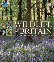 Wildlife of Britain (Dk Reference) 1405329327 Book Cover