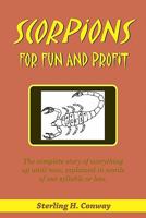 Scorpions For Fun and Profit 1450561608 Book Cover