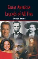 Great American Legends of All Time 9386367890 Book Cover