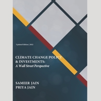 Climate Change Policy and Investments: A Wall Street Perspective B098GT2V3Z Book Cover