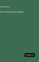 Die Fortsetzung Des Regino 3563163308 Book Cover