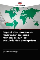 Impact des tendances macroéconomiques mondiales sur les activités des entreprises 6203353531 Book Cover