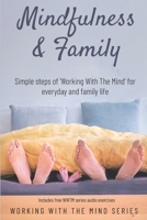 Mindfulness & Family 1838317600 Book Cover