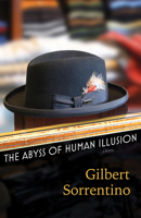 The Abyss of Human Illusion 1566892333 Book Cover