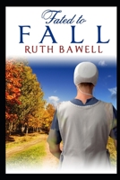 Fated to Fall B08KQCQ3V7 Book Cover