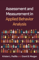 Assessment and Measurement in Applied Behavior Analysis 146256321X Book Cover