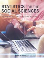 Statistics for the Social Sciences: Moving Toward an Integrated Approach 1516519612 Book Cover