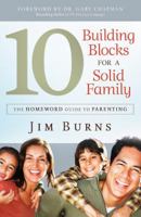 The 10 Building Blocks for a Happy Family 0830747834 Book Cover