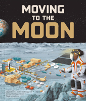Moving to the Moon 1787081990 Book Cover