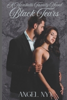Black Tears: A Marchetti Family Novel 1699277451 Book Cover