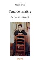Yeux de lumière (French Edition) 2414075740 Book Cover