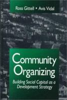 Community Organizing: Building Social Capital as a Development Strategy 0803957920 Book Cover