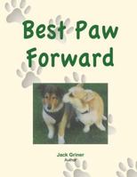 Best Paw Forward 1466994770 Book Cover