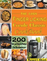 The Easy Finger Licking Creole Classic B0BSKFHY2D Book Cover