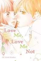 Love Me, Love Me Not, Vol. 9 1974713172 Book Cover