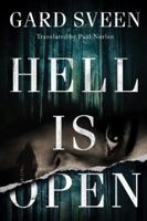 Hell Is Open 1503943917 Book Cover