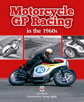 Motorcycle GP Racing in the 1960s 1845844165 Book Cover