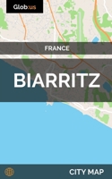 Biarritz, France - City Map 197332931X Book Cover