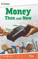 Money Then and Now 1087615534 Book Cover